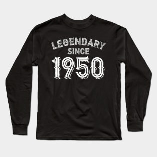 Legendary Since 1950 Long Sleeve T-Shirt